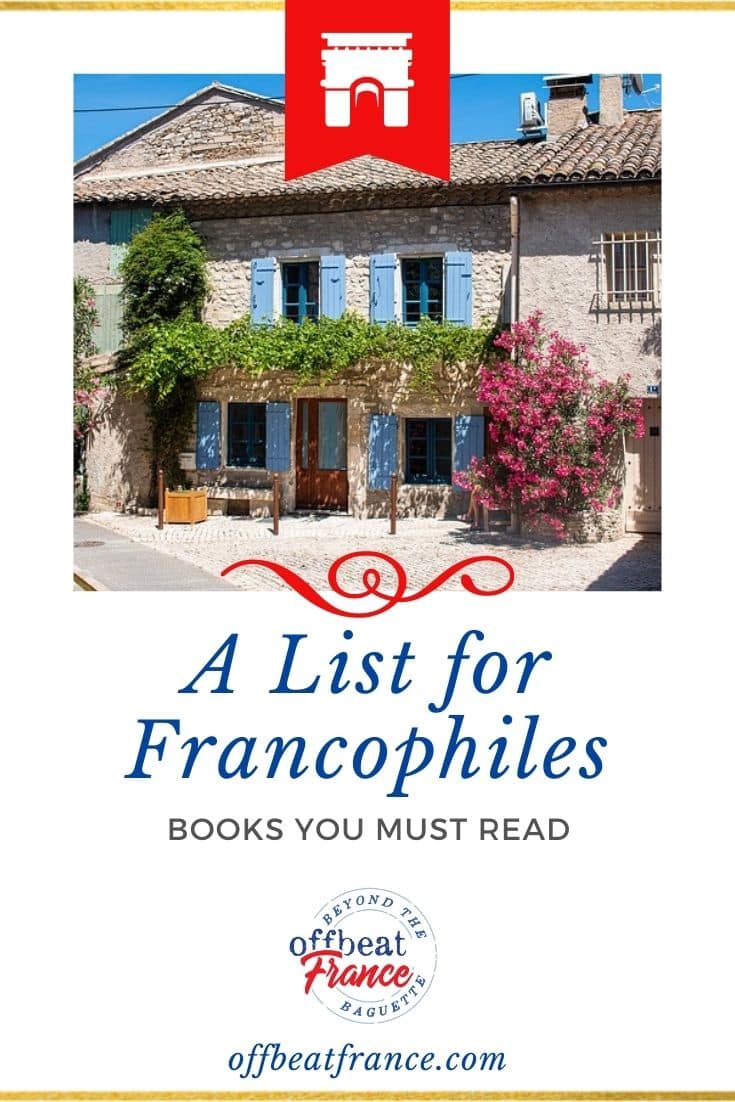 The Best Books About France You'll Ever Read