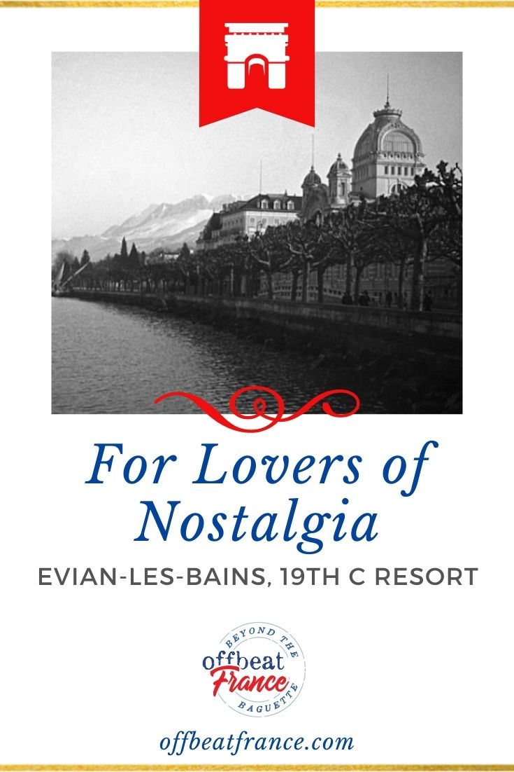 Nostalgia in Evian France pin 3 Nostalgia in Evian France pin 3