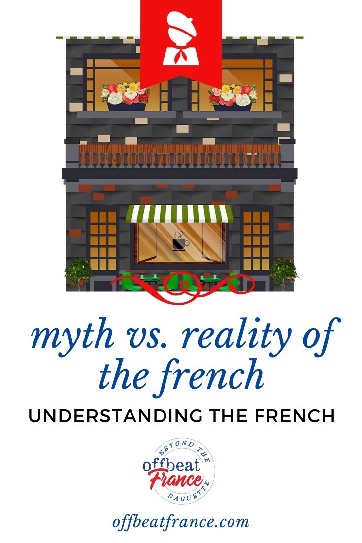 French People Stereotypes and Myths