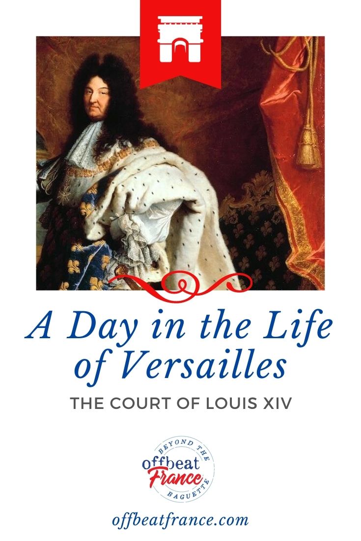 A Day In The Life Of Louis XIV, Sun King