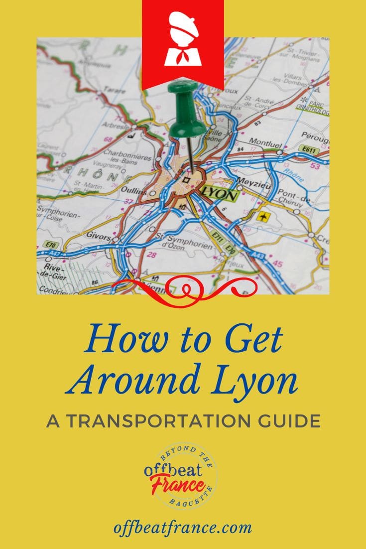 getting around lyon pin