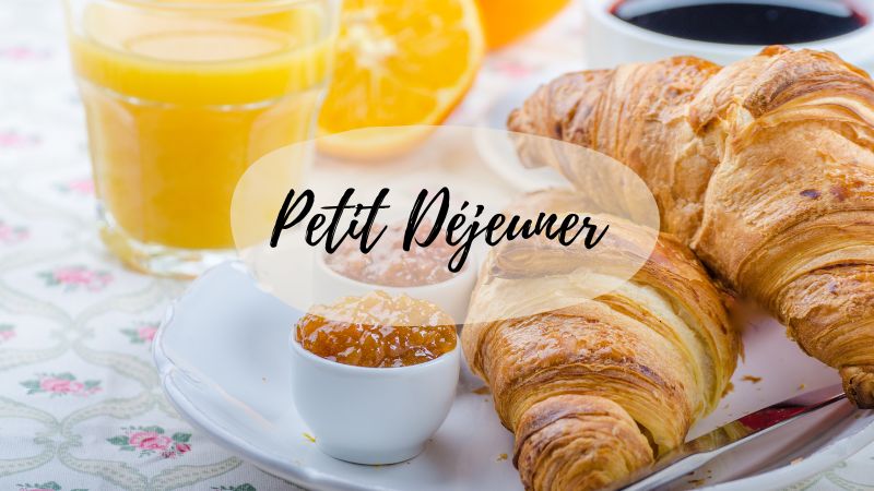 How To Say Breakfast In French (and other yummy phrases)