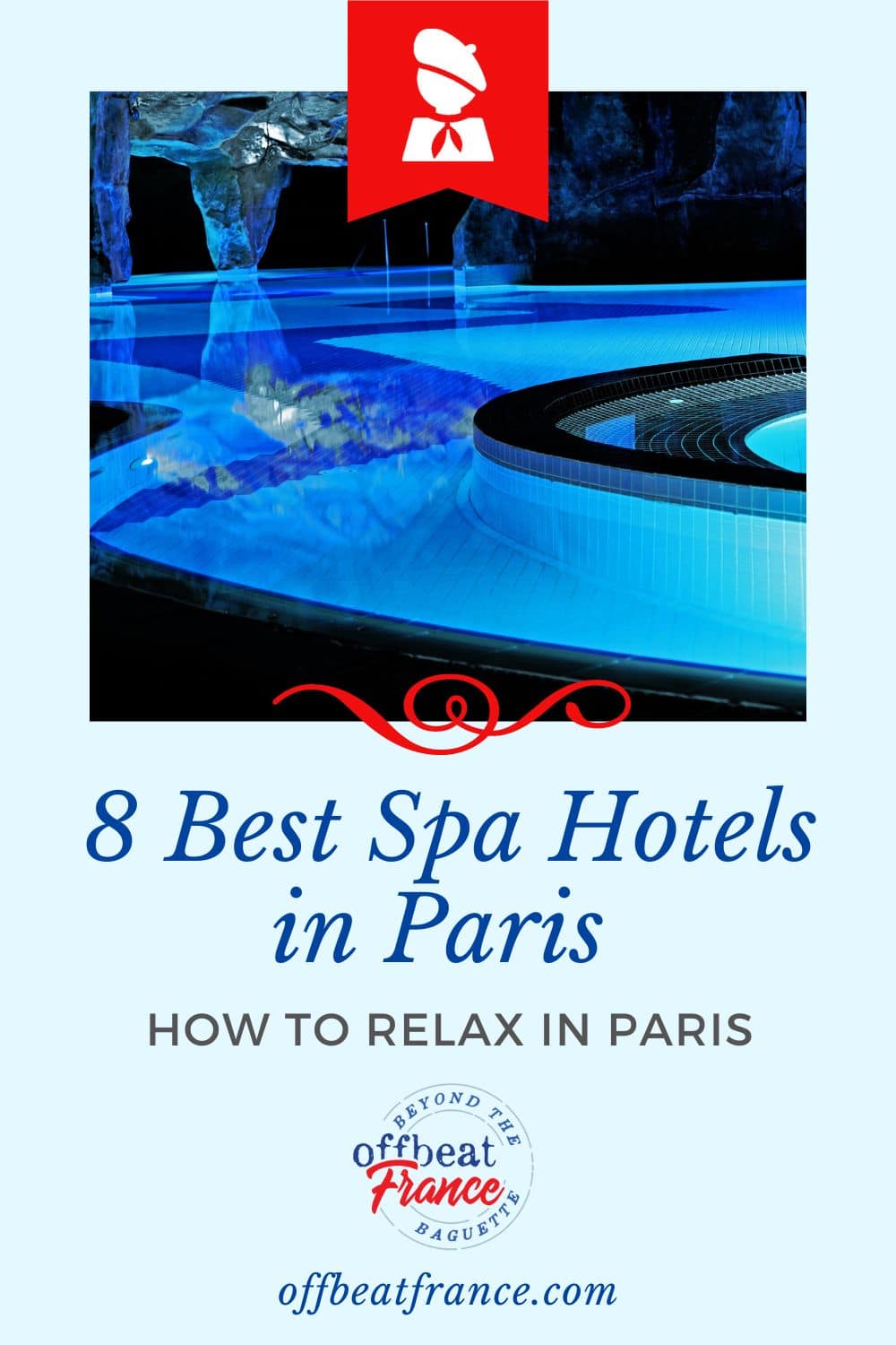 Spa hotels in Paris pin Spa hotels in Paris pin